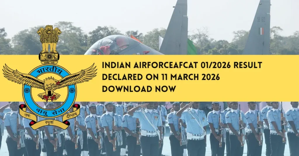 Indian Airforce AFCAT 01/2026 Result Declared – Great News for Aspirants 2 indian-airforce-afcat-01-2026-result